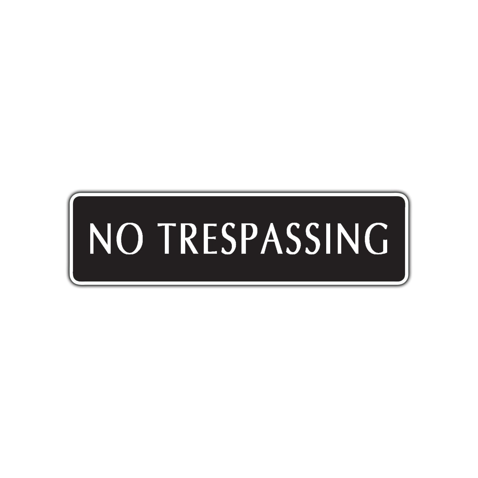 No Trespassing Street Sign