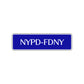 NYPD-FDNY Road Aluminum Metal Novelty Street Plate Sign Wall Gift Decor
