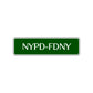 NYPD-FDNY Road Aluminum Metal Novelty Street Plate Sign Wall Gift Decor