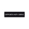 Opportunity Drive Road Aluminum Metal Novelty Street Plate Sign Wall Gift Decor