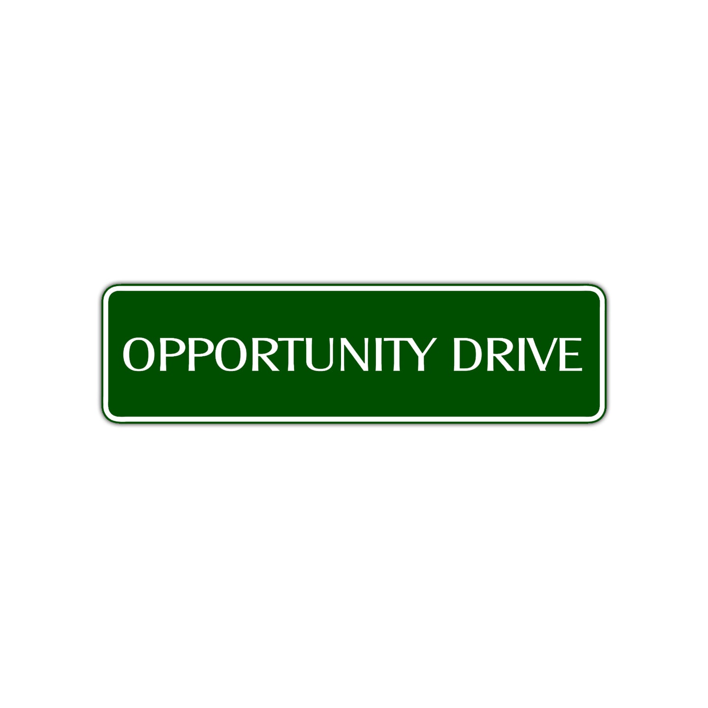 Opportunity Drive Road Aluminum Metal Novelty Street Plate Sign Wall Gift Decor