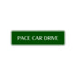 Pace Car Drive Road Aluminum Metal Novelty Street Plate Sign Wall Gift Decor