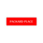 Packard Place Road Aluminum Metal Novelty Street Plate Sign Wall Gift Decor