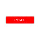 Peace Road Aluminum Metal Novelty Street Plate Sign Wall Gift Decor