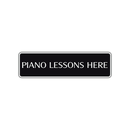 Piano Lessons Here Road Aluminum Metal Novelty Street Plate Sign Wall Gift Decor