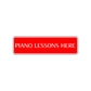 Piano Lessons Here Road Aluminum Metal Novelty Street Plate Sign Wall Gift Decor