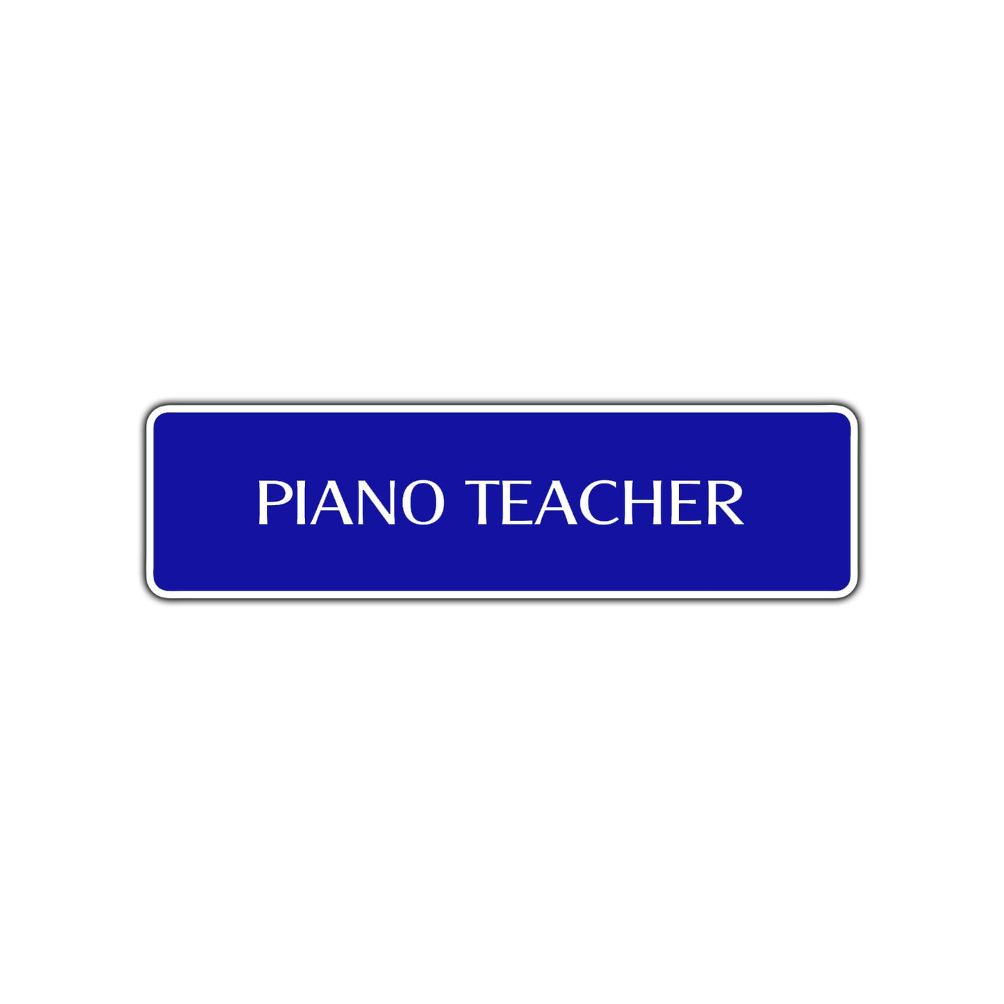 Piano Teacher Road Aluminum Metal Novelty Street Plate Sign Wall Gift Decor