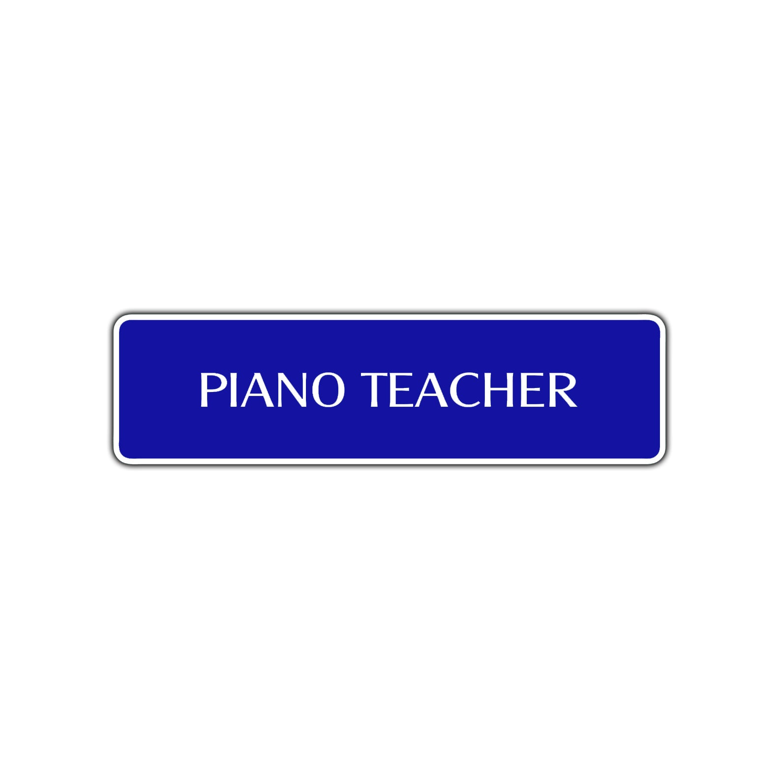Piano Teacher Road Aluminum Metal Novelty Street Plate Sign Wall Gift Decor
