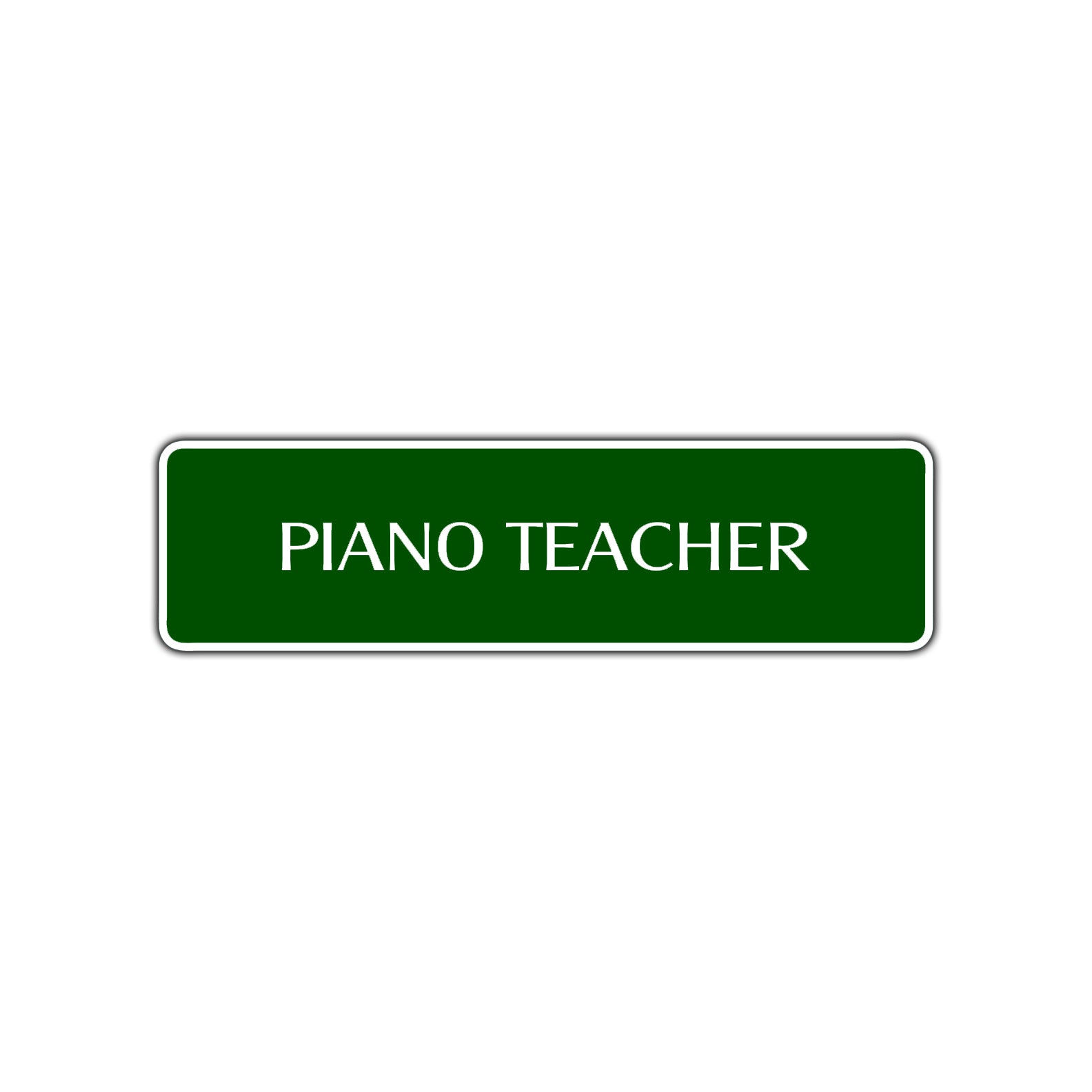 Piano Teacher Road Aluminum Metal Novelty Street Plate Sign Wall Gift Decor
