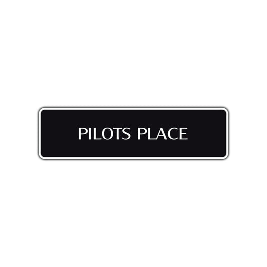 Pilots Place Road Aluminum Metal Novelty Street Plate Sign Wall Gift Decor