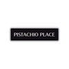 Pistachio Place Road Aluminum Metal Novelty Street Plate Sign Wall Gift Decor