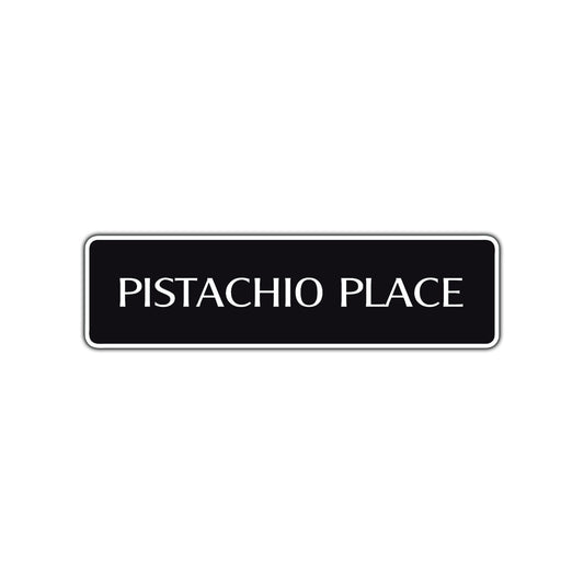 Pistachio Place Road Aluminum Metal Novelty Street Plate Sign Wall Gift Decor
