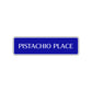 Pistachio Place Road Aluminum Metal Novelty Street Plate Sign Wall Gift Decor