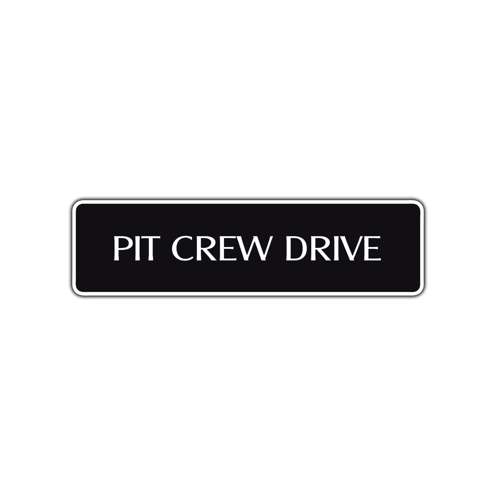 Pit Crew Drive Road Aluminum Metal Novelty Street Plate Sign Wall Gift Decor