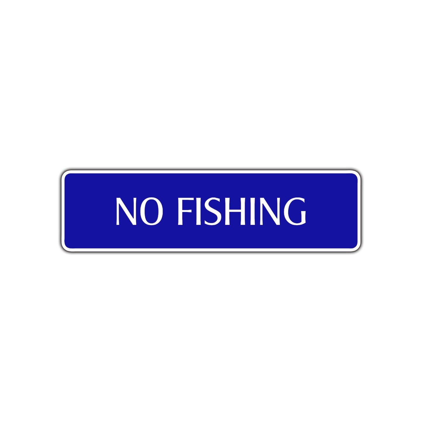 No Fishing Road Aluminum Metal Novelty Street Plate Sign Wall Gift Decor