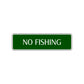 No Fishing Road Aluminum Metal Novelty Street Plate Sign Wall Gift Decor