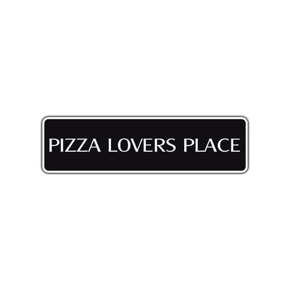 Pizza Lovers Place Road Aluminum Metal Novelty Street Plate Sign Wall Gift Decor