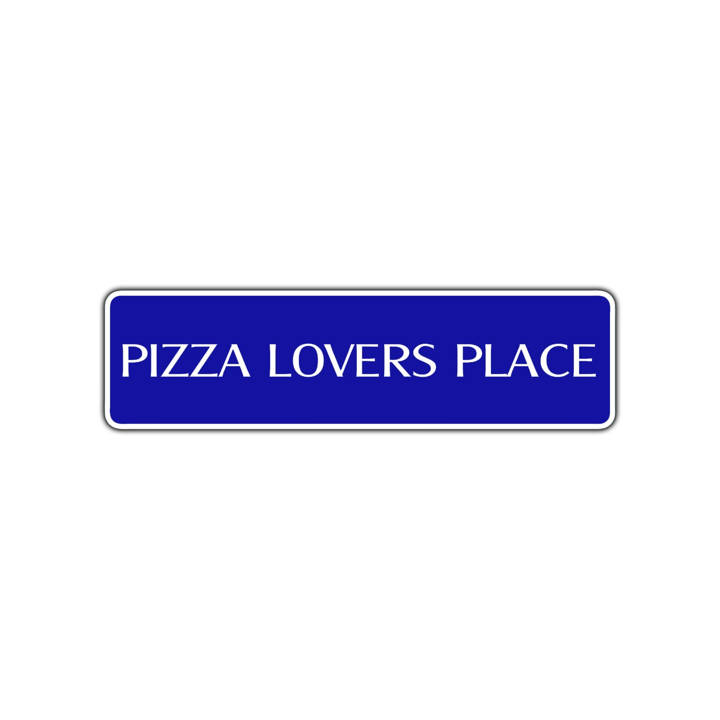 Pizza Lovers Place Road Aluminum Metal Novelty Street Plate Sign Wall Gift Decor