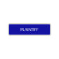 Plaintiff Lawyer Courthouse Road Aluminum Metal Novelty Street Plate Sign Wall Gift Decor