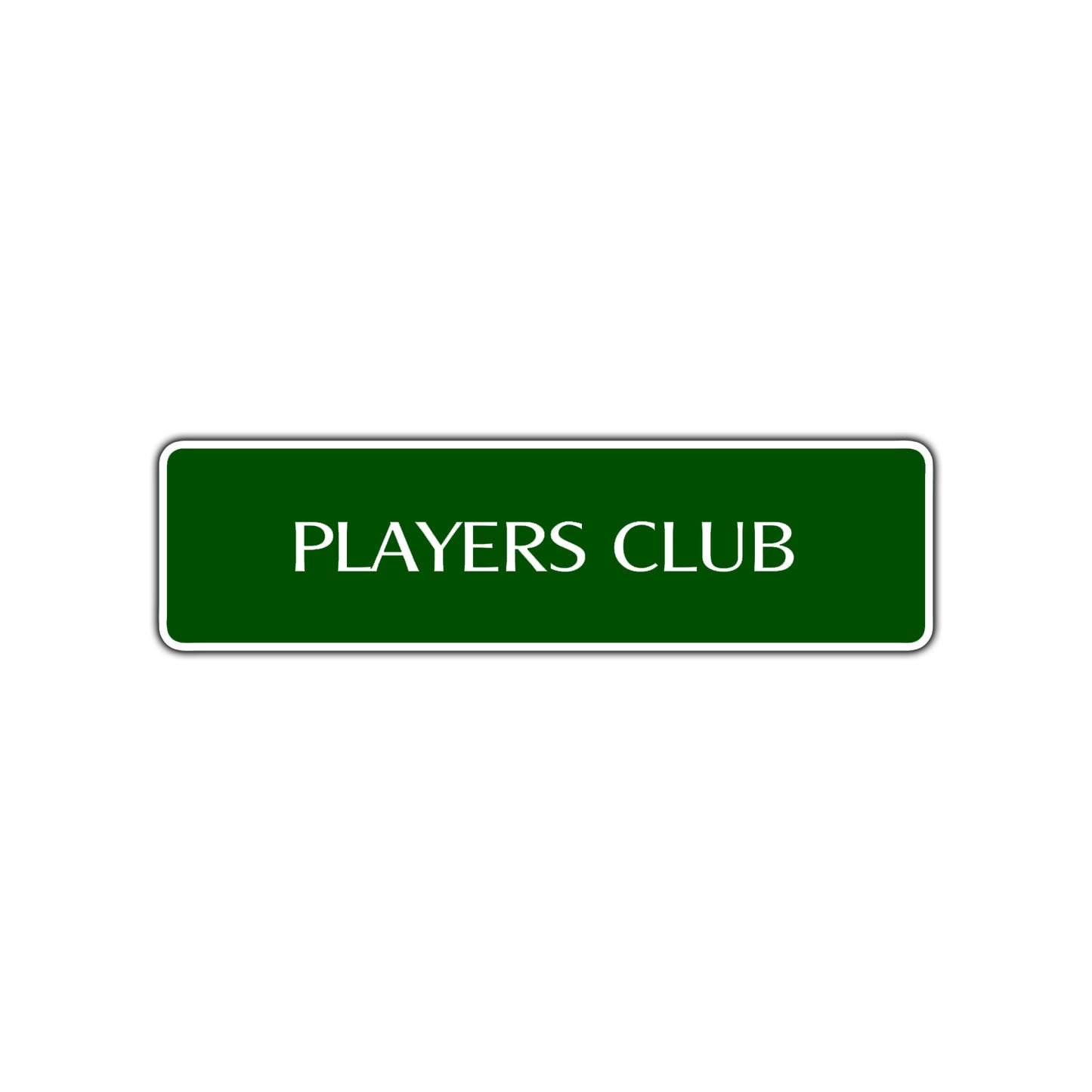 Players Club Playing Game Room Road Aluminum Metal Novelty Street Plate Sign Wall Gift Decor