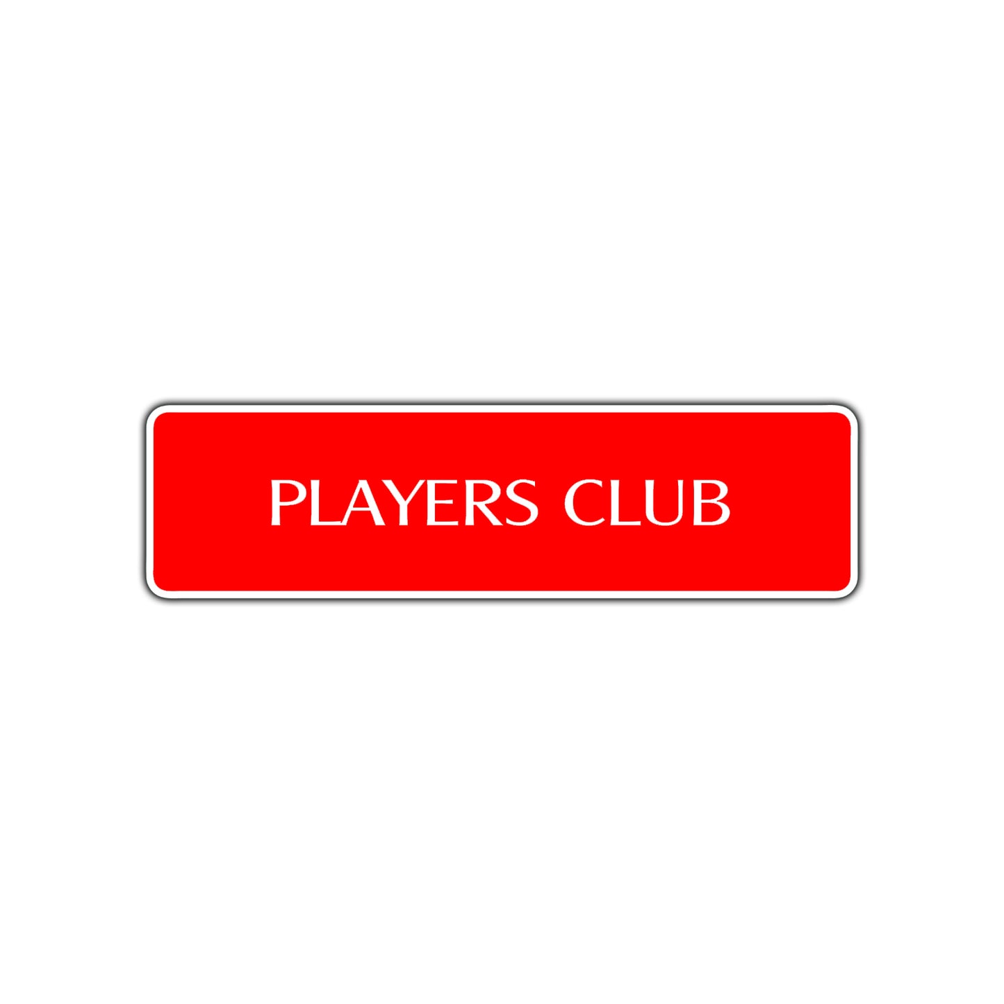 Players Club Playing Game Room Road Aluminum Metal Novelty Street Plate Sign Wall Gift Decor