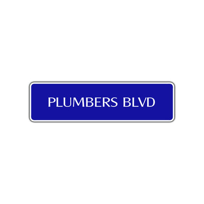 Plumbers Blvd Road Aluminum Metal Novelty Street Plate Sign Wall Gift Decor