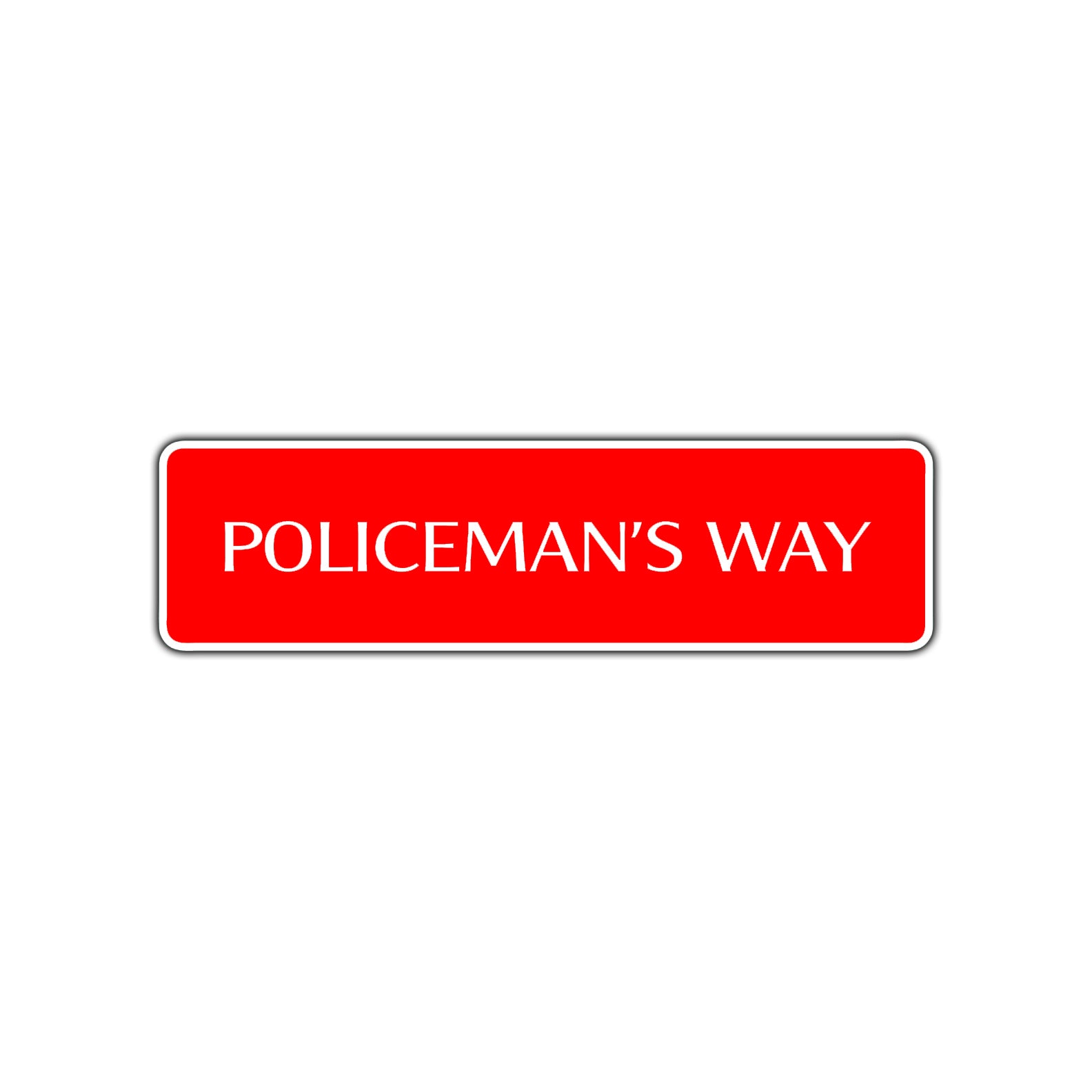Policeman's Way Road Aluminum Metal Novelty Street Plate Sign Wall Gift Decor