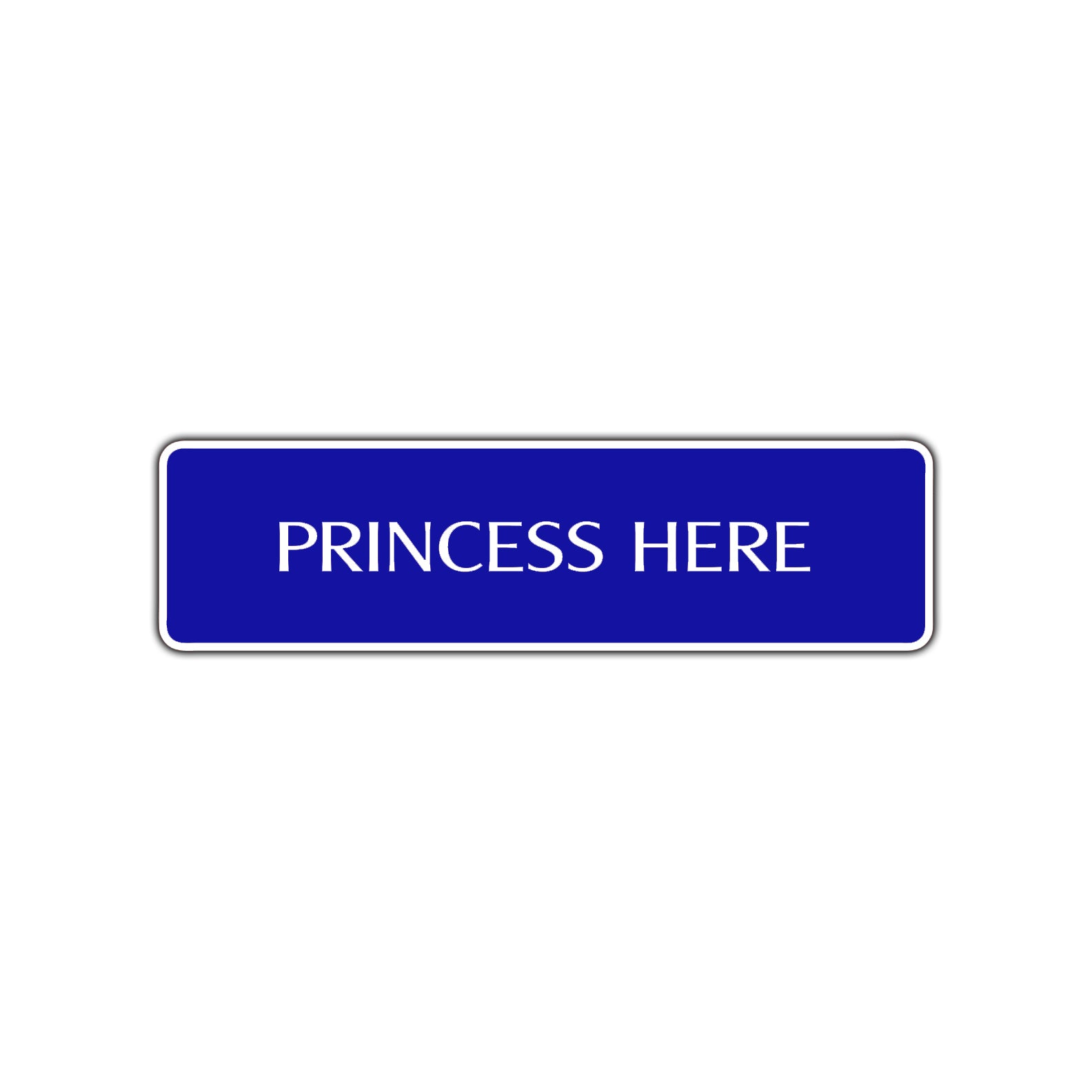 Princess Here Road Aluminum Metal Novelty Street Plate Sign Wall Gift Decor