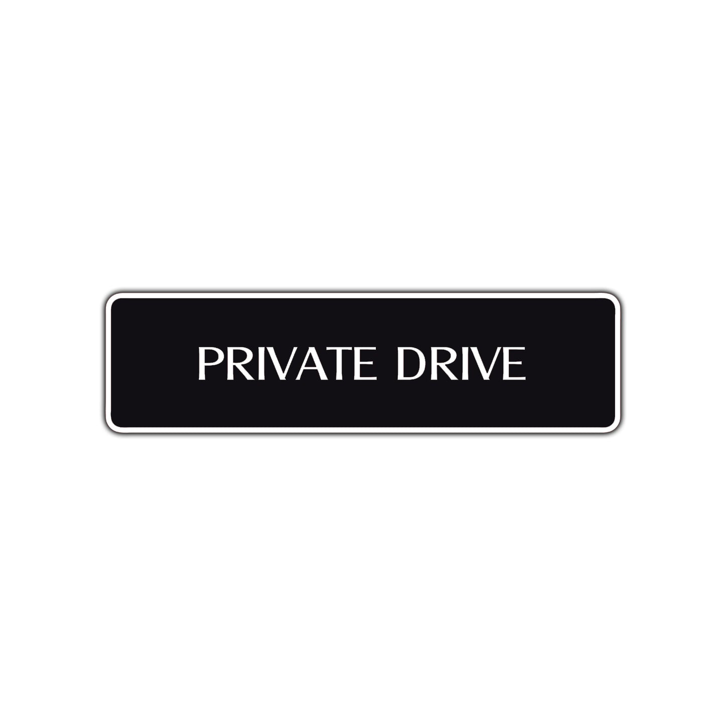 Private Drive Road Aluminum Metal Novelty Street Plate Sign Wall Gift Decor