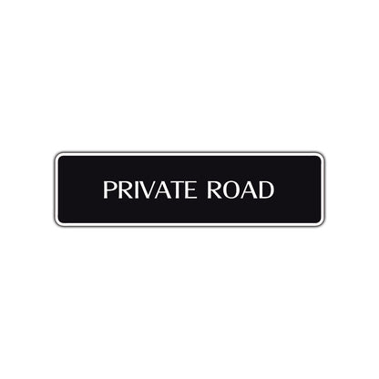 Private Road Aluminum Metal Novelty Street Plate Sign Wall Gift Decor