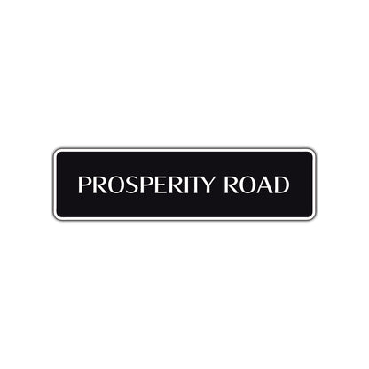 Prosperity Road Aluminum Metal Novelty Street Plate Sign Wall Gift Decor
