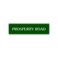 Prosperity Road Aluminum Metal Novelty Street Plate Sign Wall Gift Decor