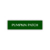 Pumpkin Patch Halloween Road Aluminum Metal Novelty Street Plate Sign Wall Gift Decor