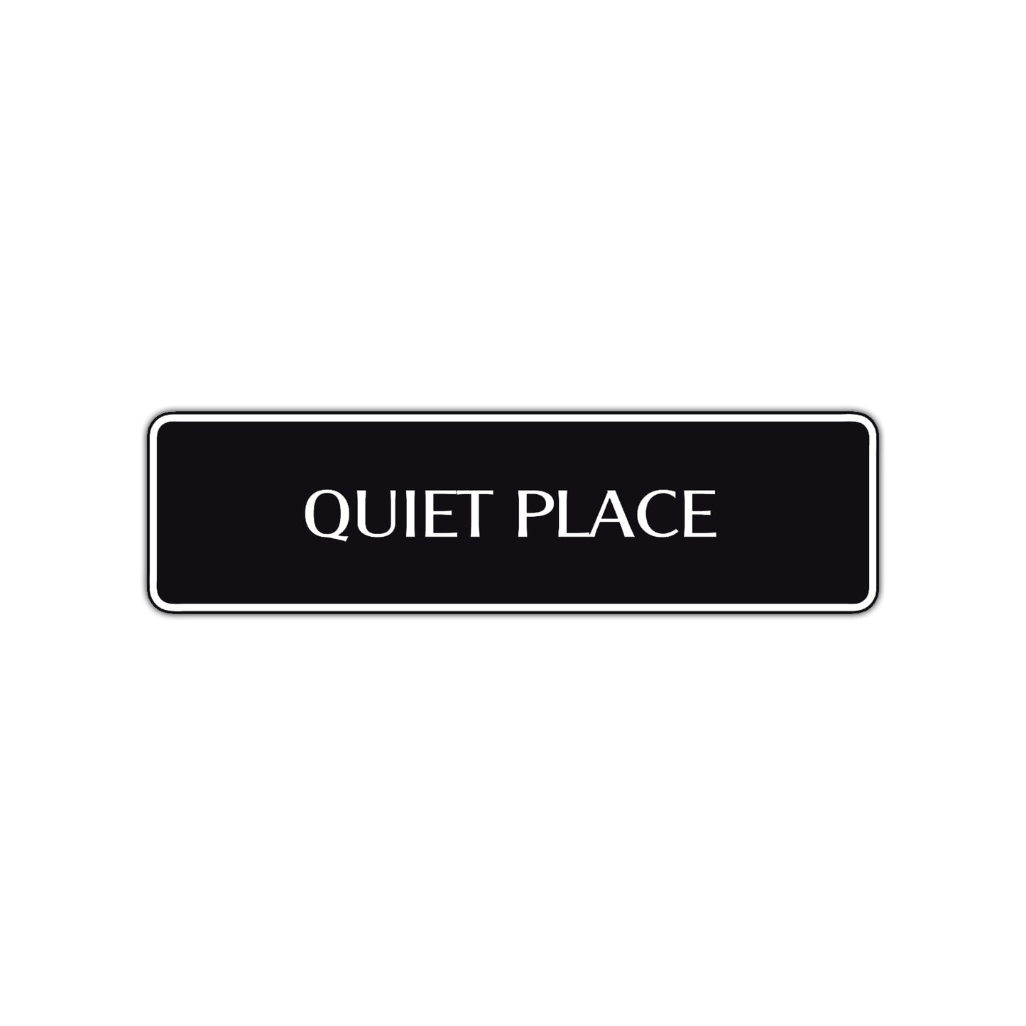 Quiet Place Road Aluminum Metal Novelty Street Plate Sign Wall Gift Decor