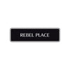 Rebel Place Road Aluminum Metal Novelty Street Plate Sign Wall Gift Decor