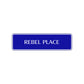 Rebel Place Road Aluminum Metal Novelty Street Plate Sign Wall Gift Decor