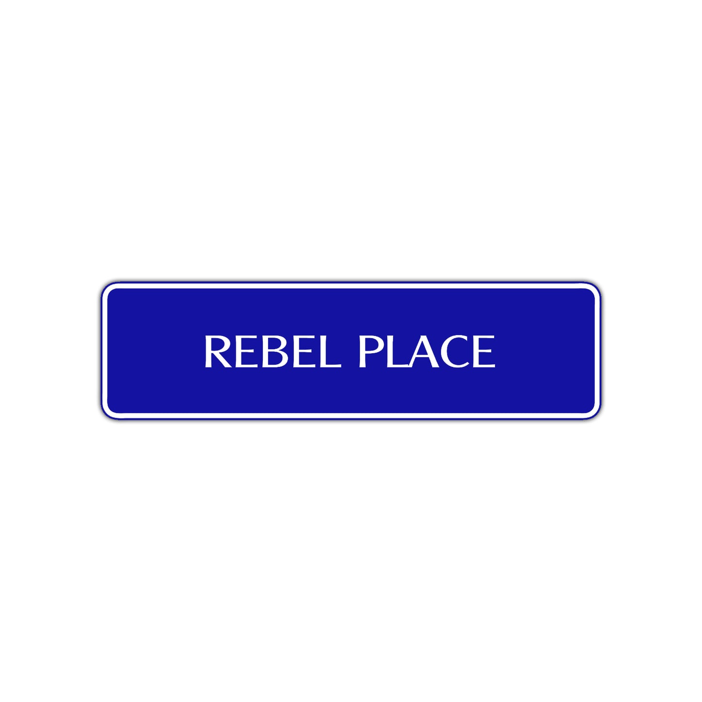 Rebel Place Road Aluminum Metal Novelty Street Plate Sign Wall Gift Decor