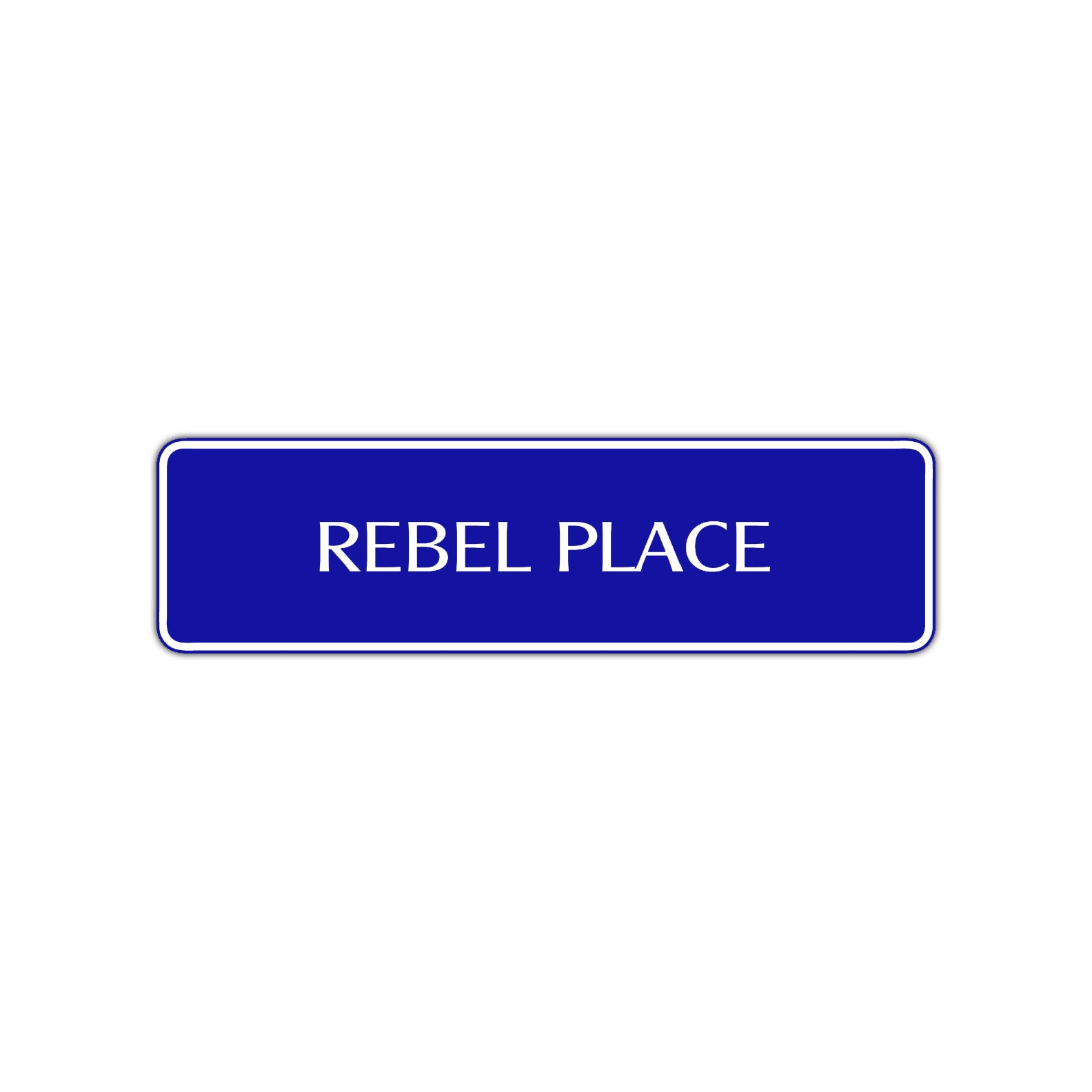 Rebel Place Road Aluminum Metal Novelty Street Plate Sign Wall Gift Decor