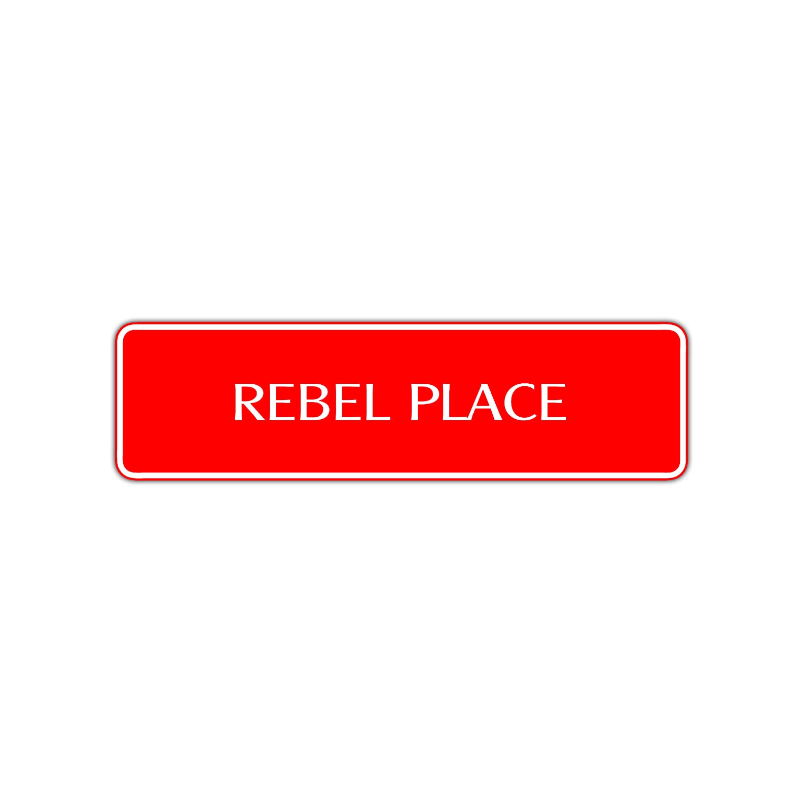 Rebel Place Road Aluminum Metal Novelty Street Plate Sign Wall Gift Decor
