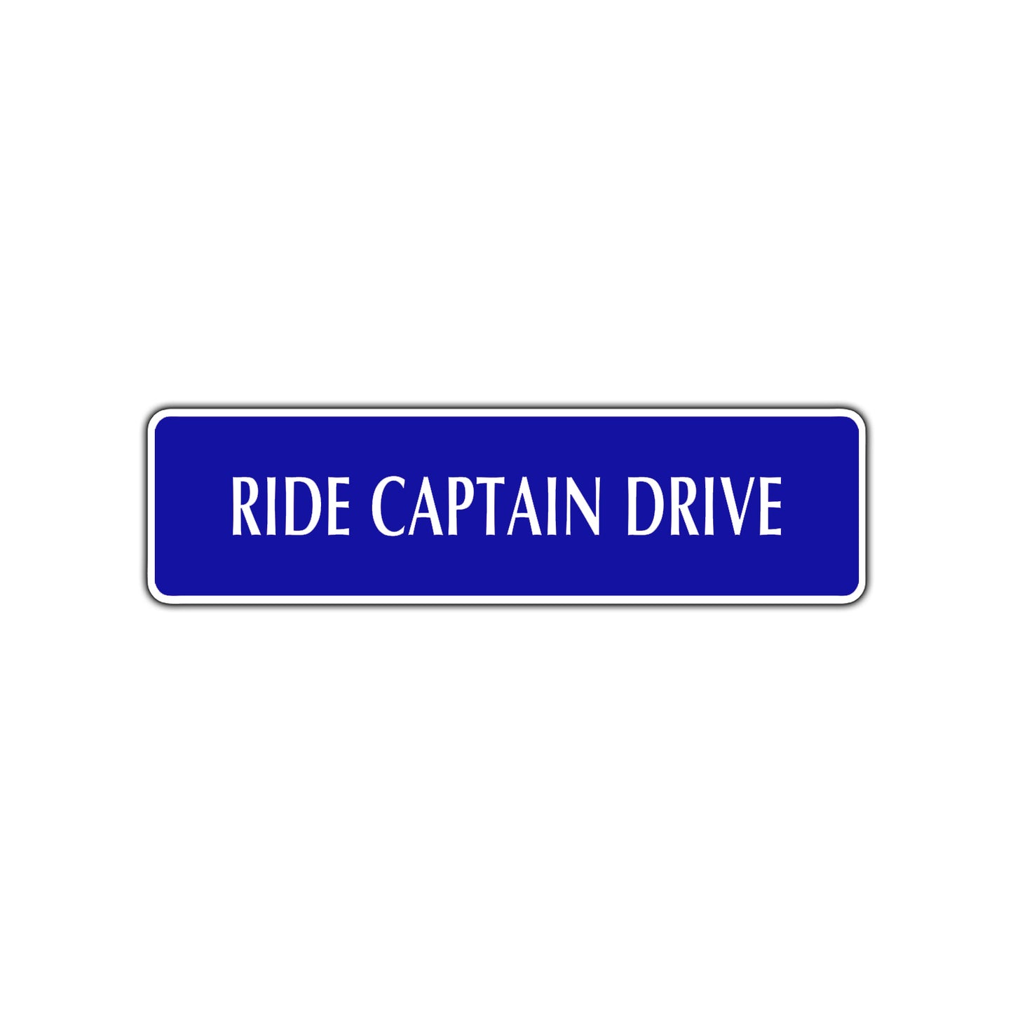 Ride Captain Drive Road Aluminum Metal Novelty Street Plate Sign Wall Gift Decor