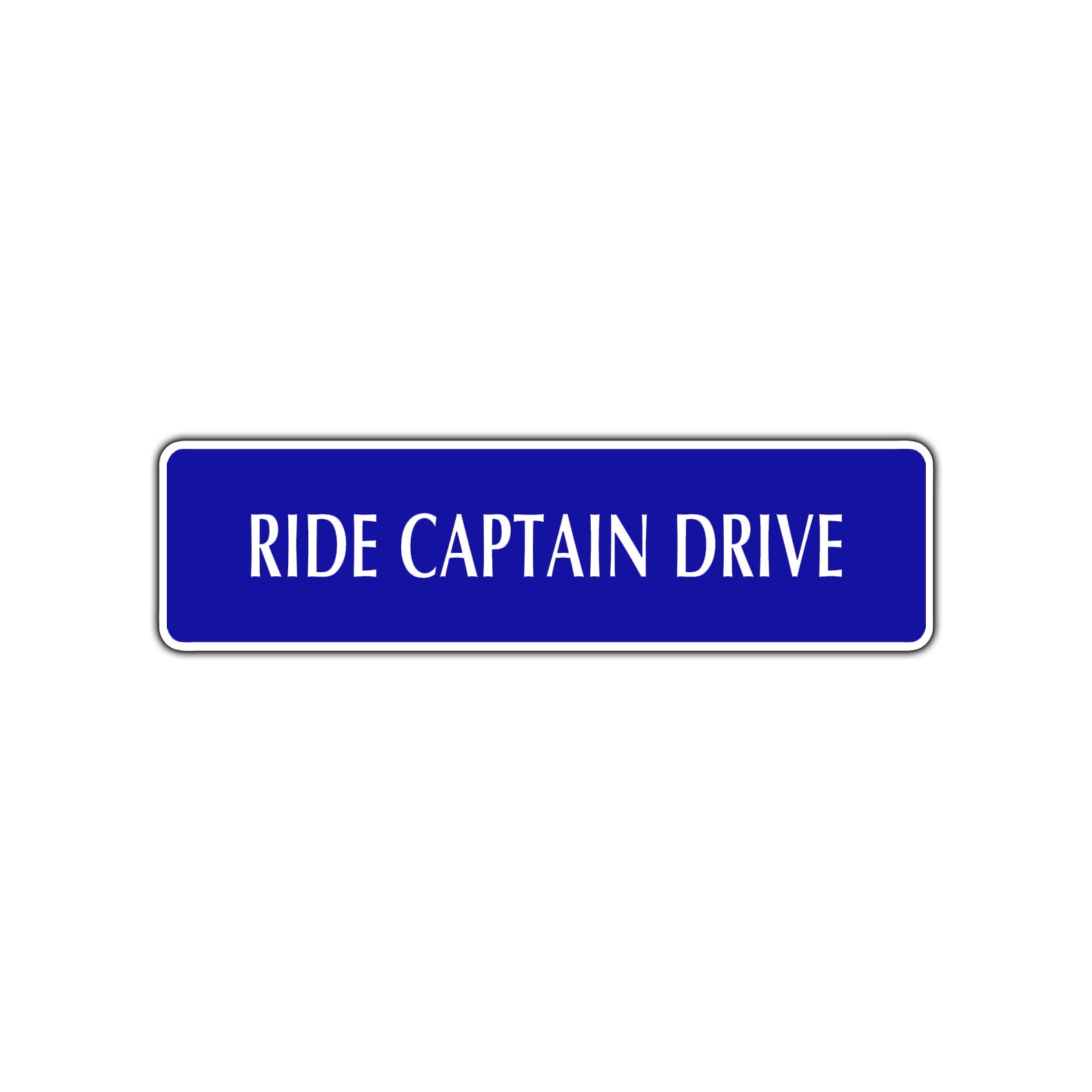Ride Captain Drive Road Aluminum Metal Novelty Street Plate Sign Wall Gift Decor