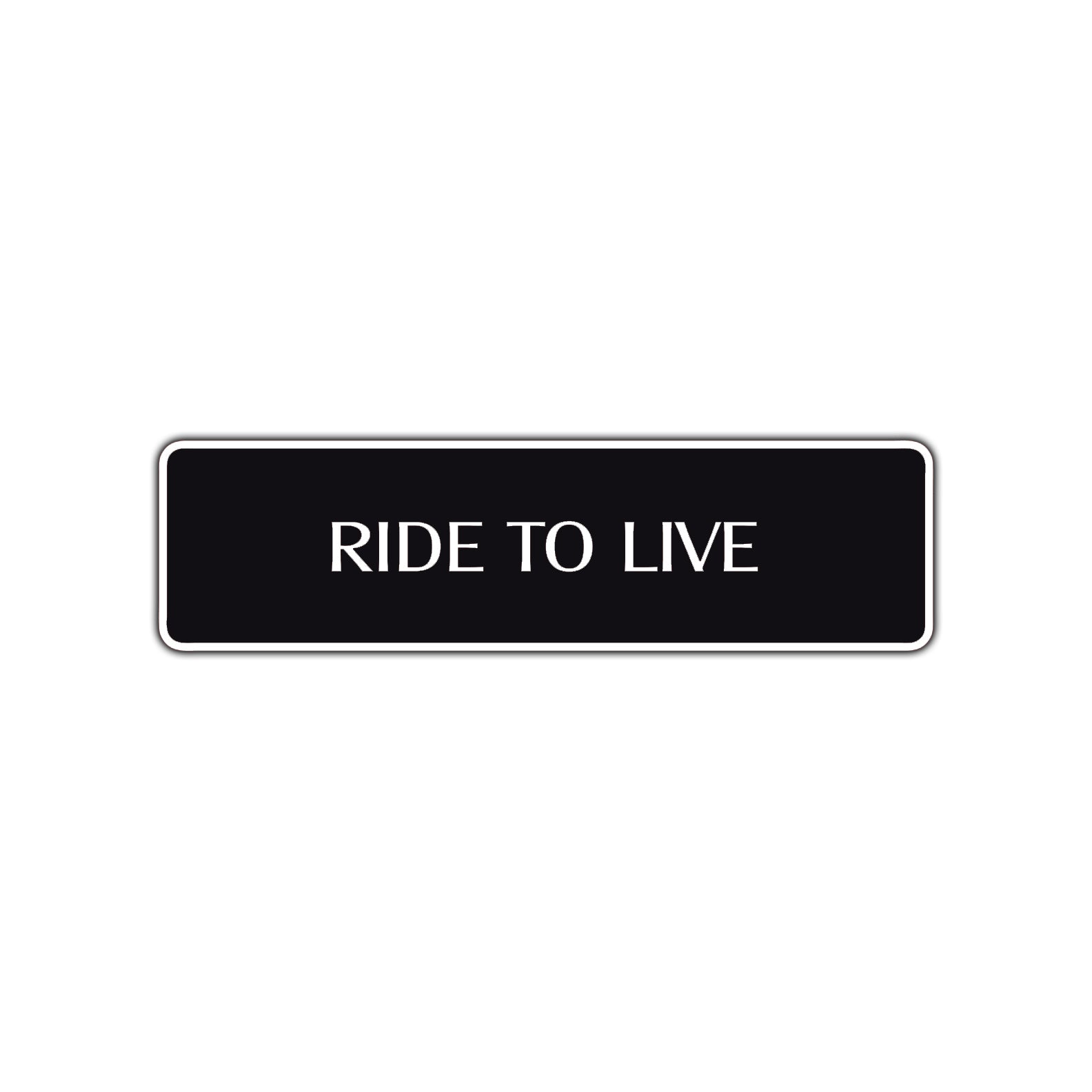 Ride To Live Harley Road Aluminum Metal Novelty Street Plate Sign Wall Gift Decor