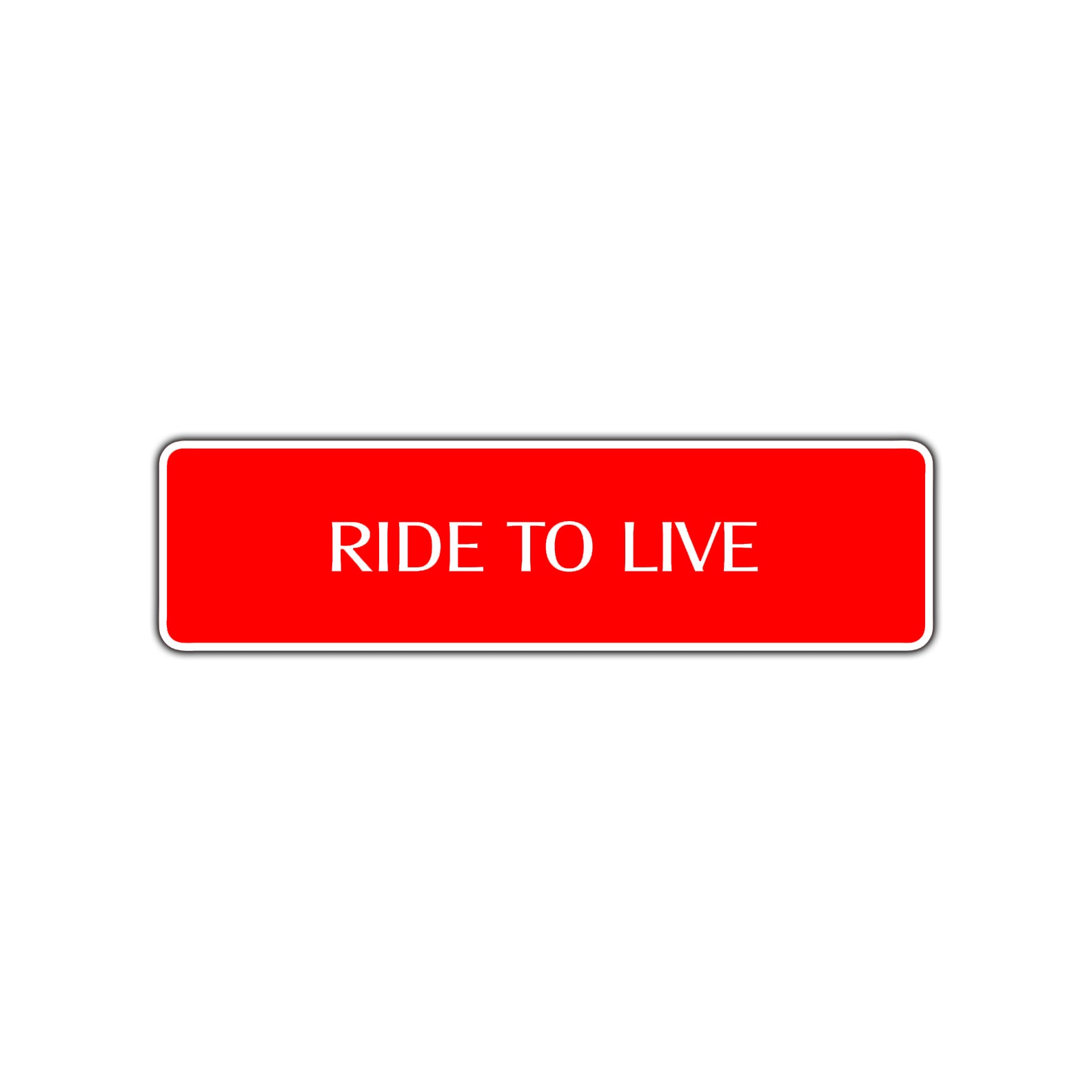 Ride To Live Harley Road Aluminum Metal Novelty Street Plate Sign Wall Gift Decor