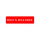 Rock N Roll Drive Road Aluminum Metal Novelty Street Plate Sign Wall Gift Decor