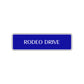 Rodeo Drive Road Aluminum Metal Novelty Street Plate Sign Wall Gift Decor