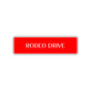 Rodeo Drive Road Aluminum Metal Novelty Street Plate Sign Wall Gift Decor
