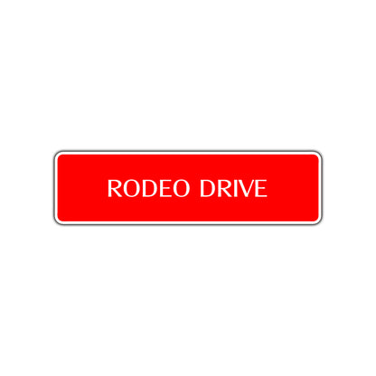 Rodeo Drive Road Aluminum Metal Novelty Street Plate Sign Wall Gift Decor