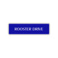Rooster Drive Road Aluminum Metal Novelty Street Plate Sign Wall Gift Decor