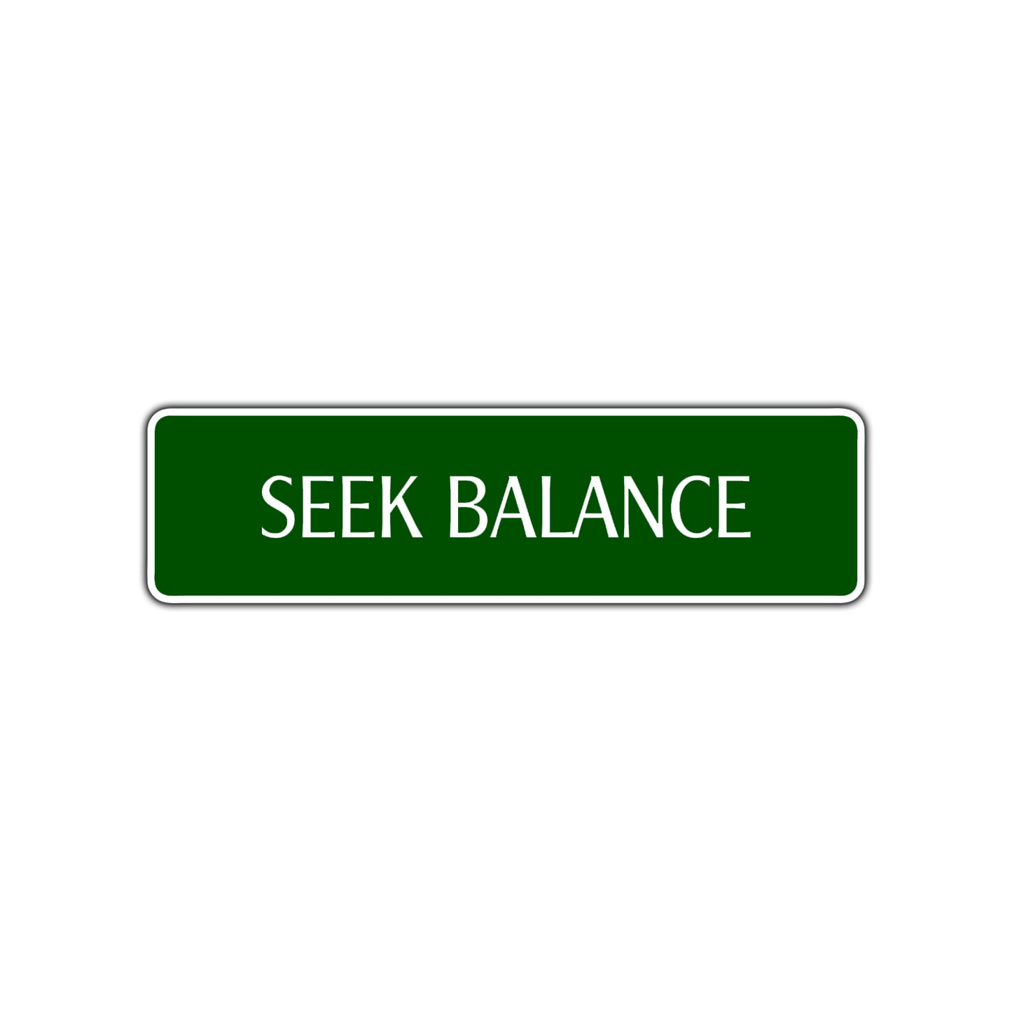 Seek Balance Collectible Road Aluminum Metal Novelty Street Plate Sign Wall Gift Decor