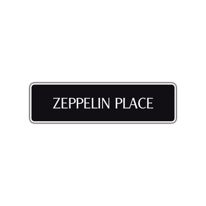 Zeppelin Place Road Aluminum Metal Novelty Street Plate Sign Wall Gift Decor